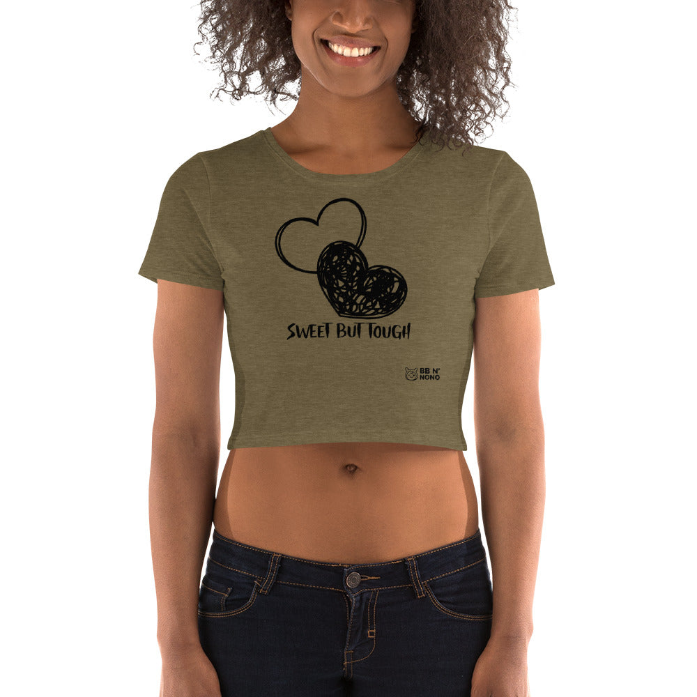 Sweet but tough - Women’s Crop Tee (B)