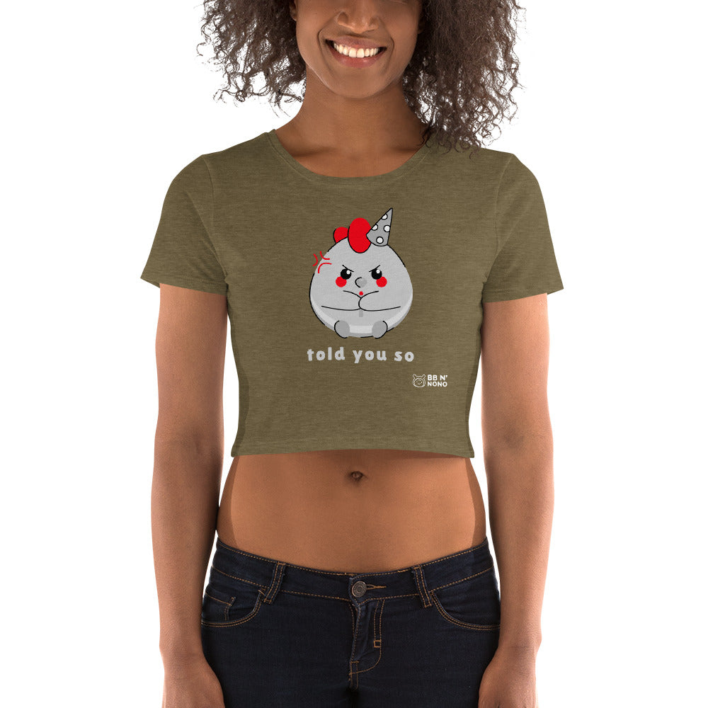 Told you so V - Women’s Crop Tee (grey)