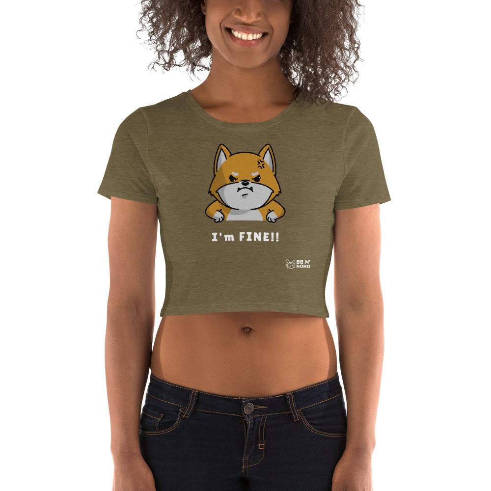 I'm fine - Women’s Crop Tee