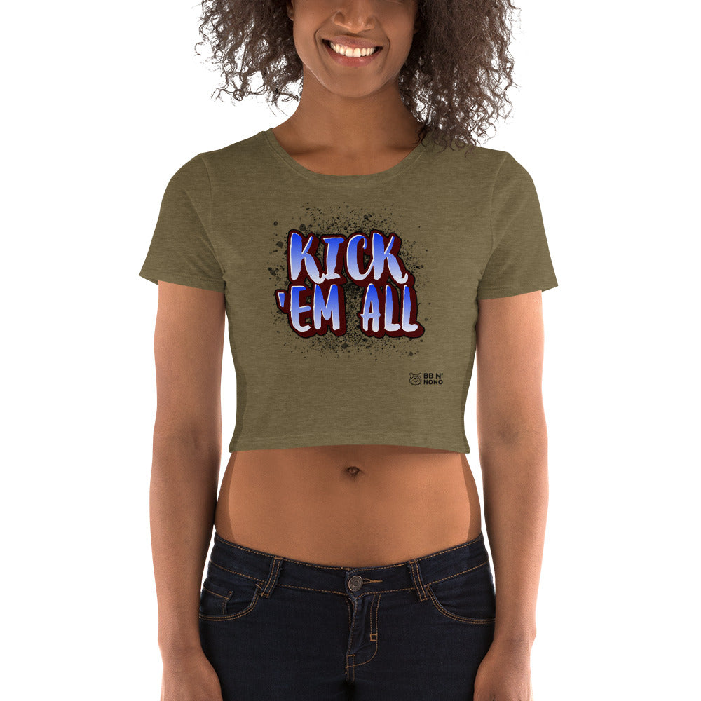 Kick'em all - Women’s Crop Tee