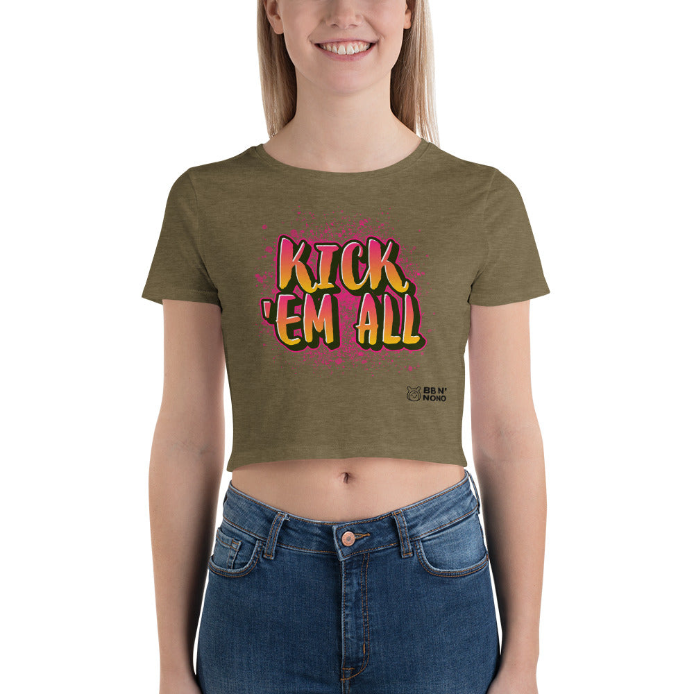 Kick'em all - Women’s Crop Tee