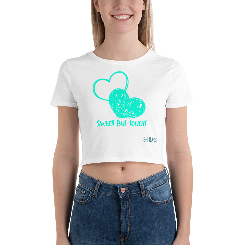 Sweet but tough - Women’s Crop Tee (G)