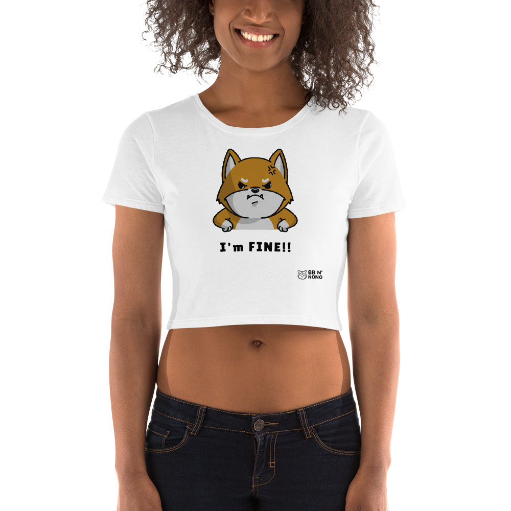 I'm fine - Women’s Crop Tee