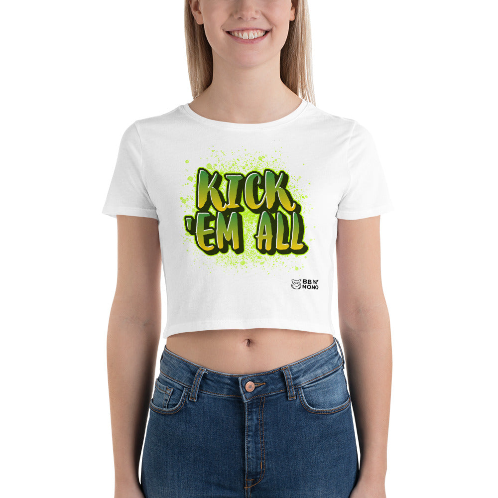 Kick'em all - Women’s Crop Tee