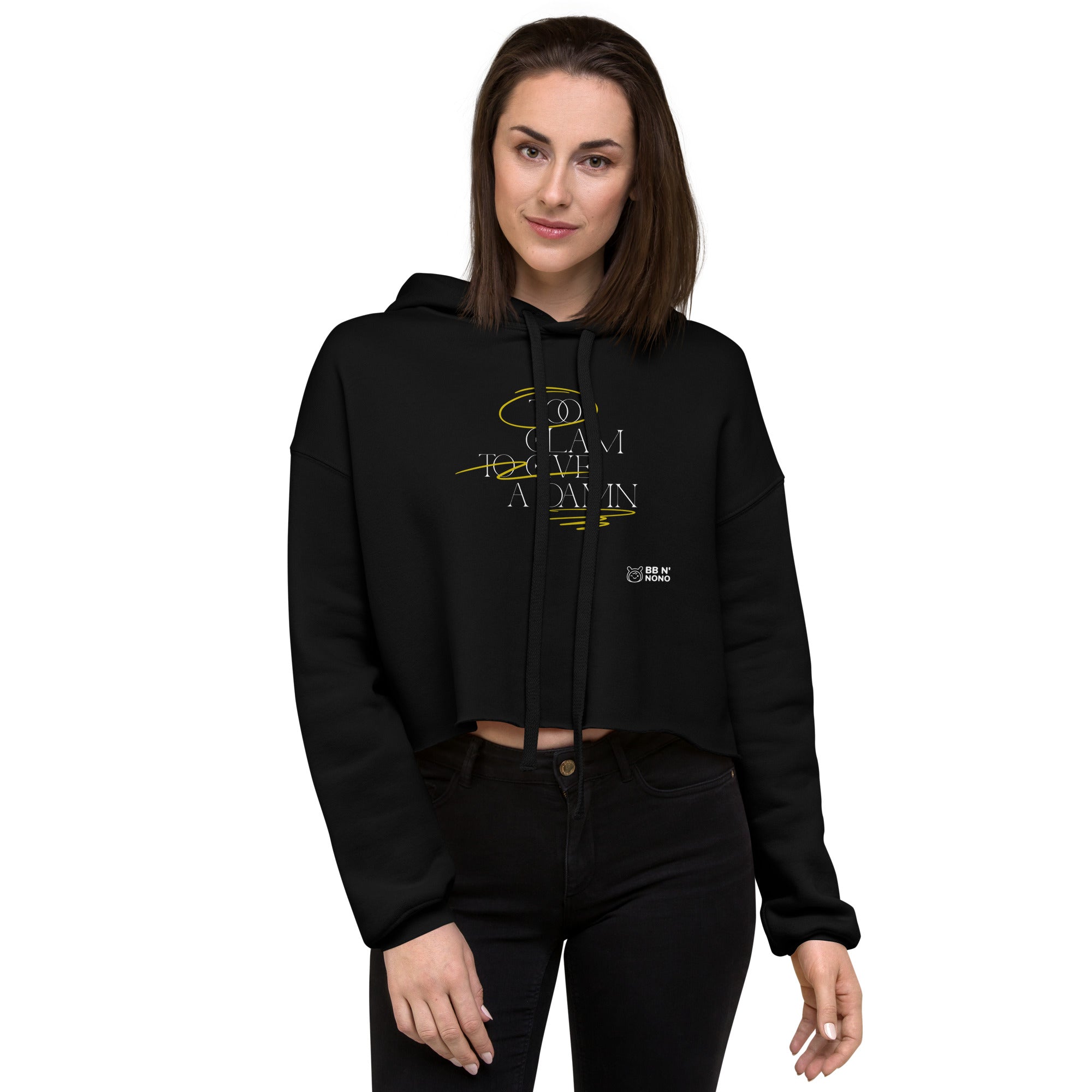 Too glam to give a damn - Crop Hoodie