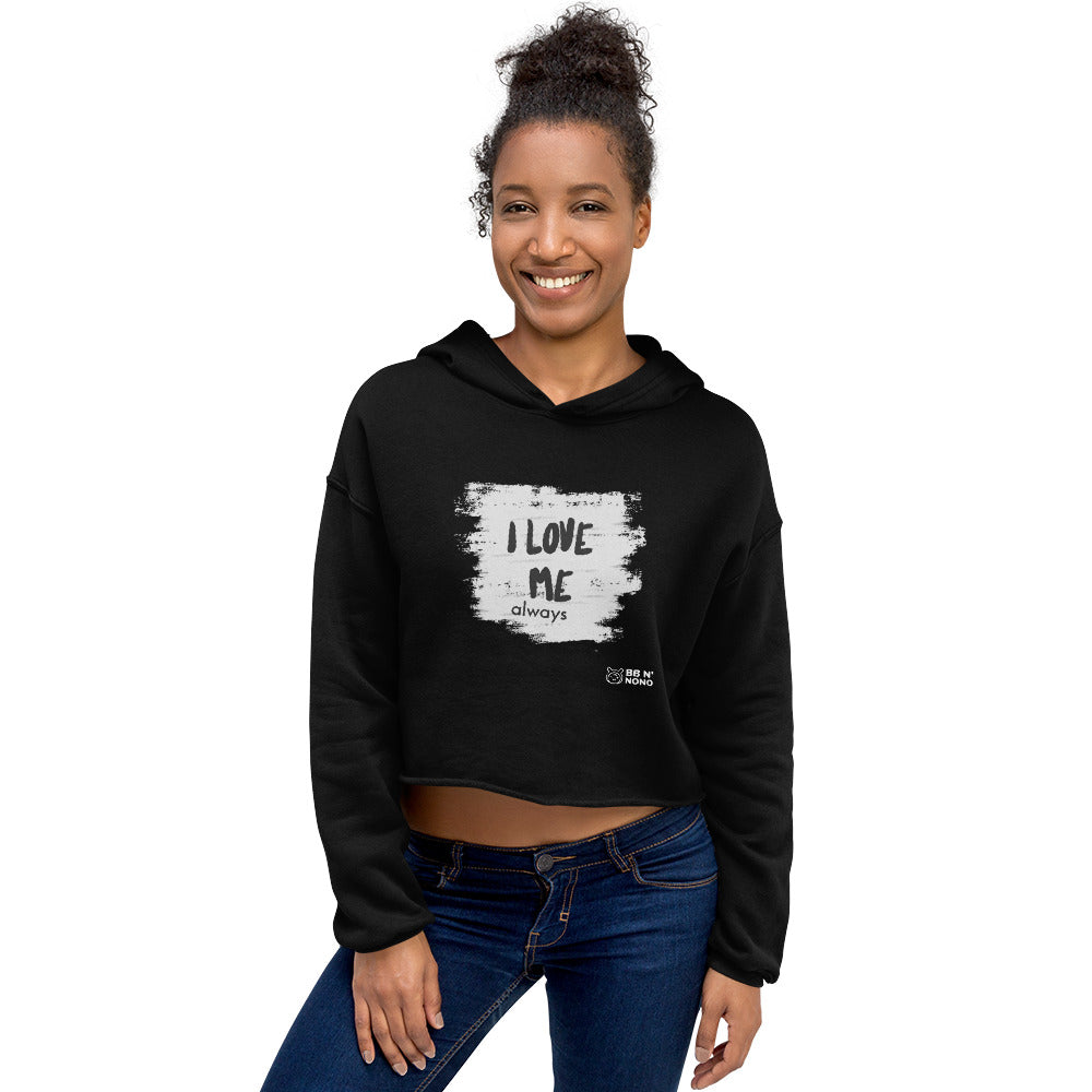 I love me - Crop Hoodie