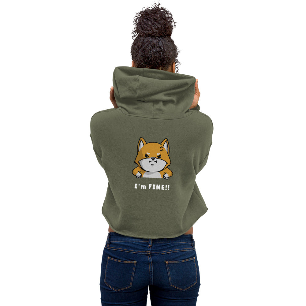 I'm fine - Crop Hoodie (back print)