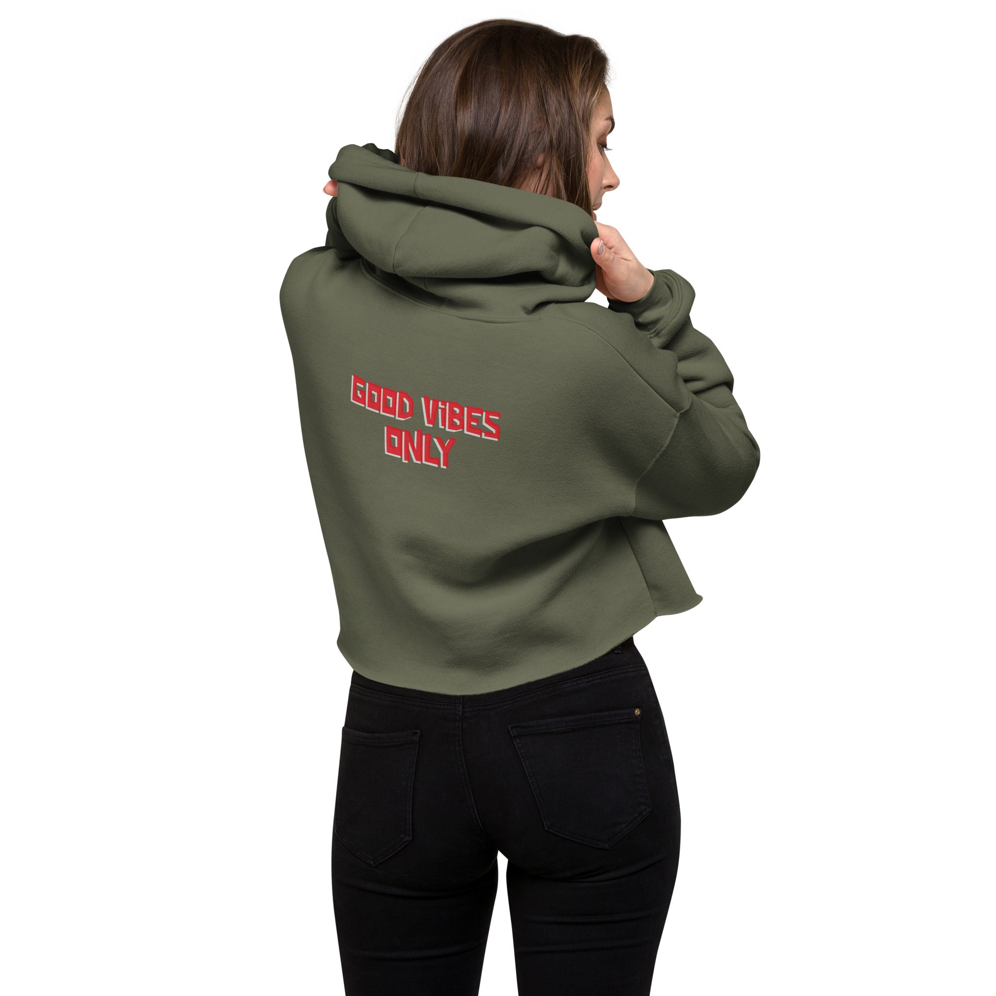 Good vibes only - Crop Hoodie (back print)