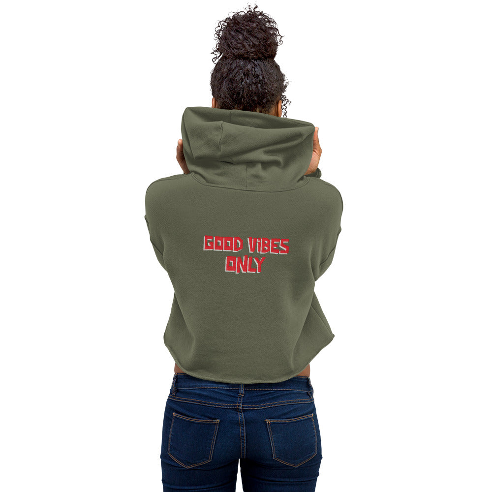 Good vibes only - Crop Hoodie (back print)