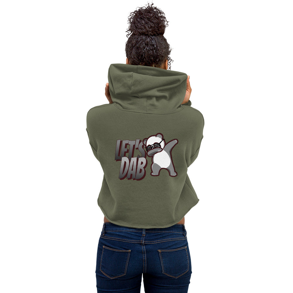 Let's dab - Crop Hoodie (back print)