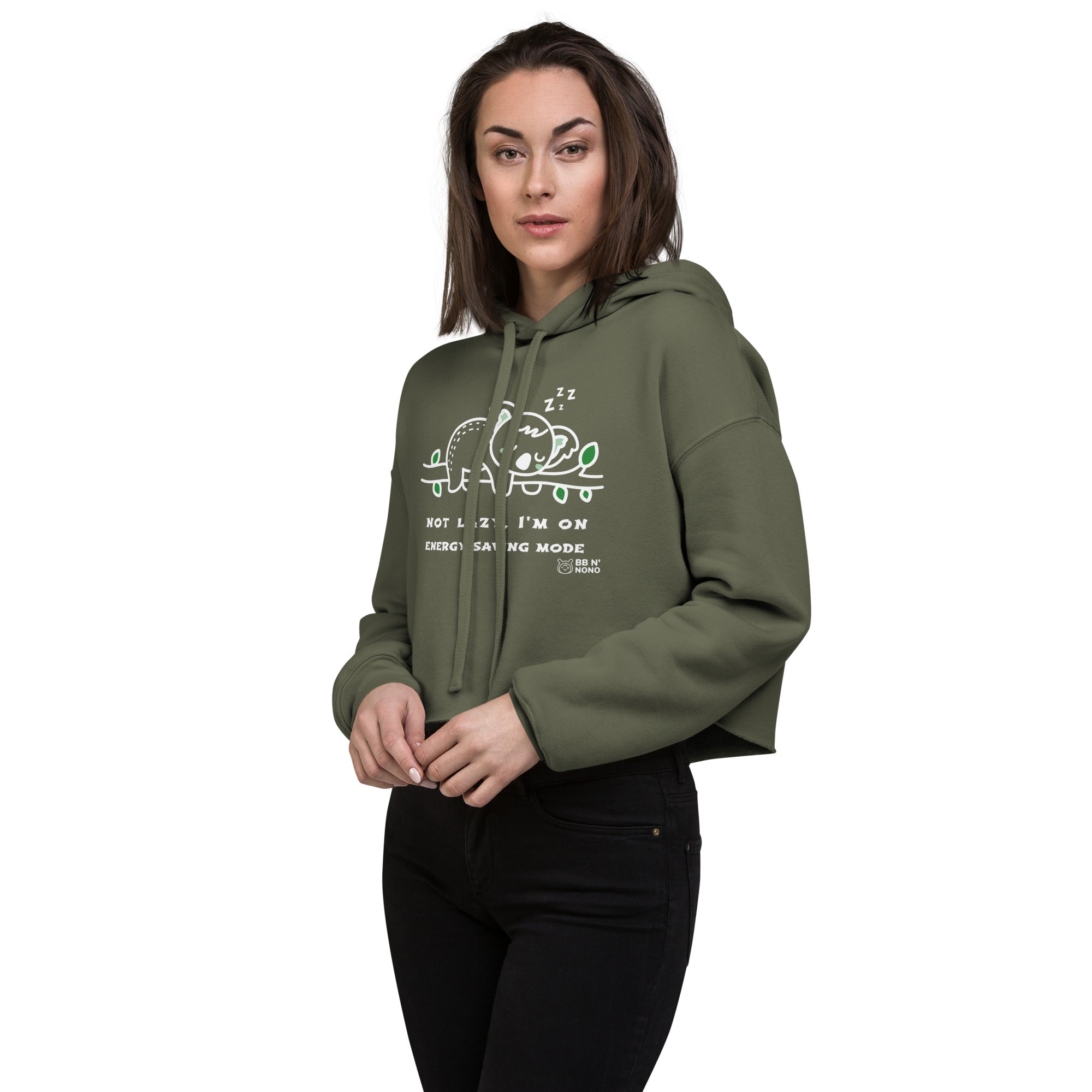 Not lazy, I'm on energy saving mode - Crop Hoodie