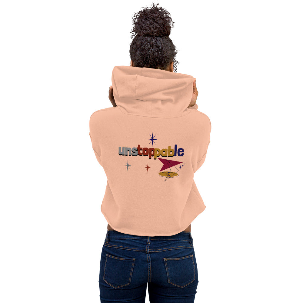 Unstoppable - Crop Hoodie (back print)