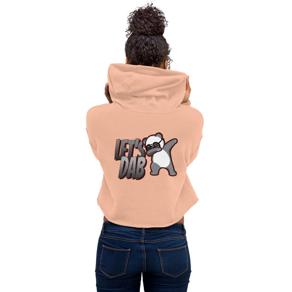 Let's dab - Crop Hoodie (back print)