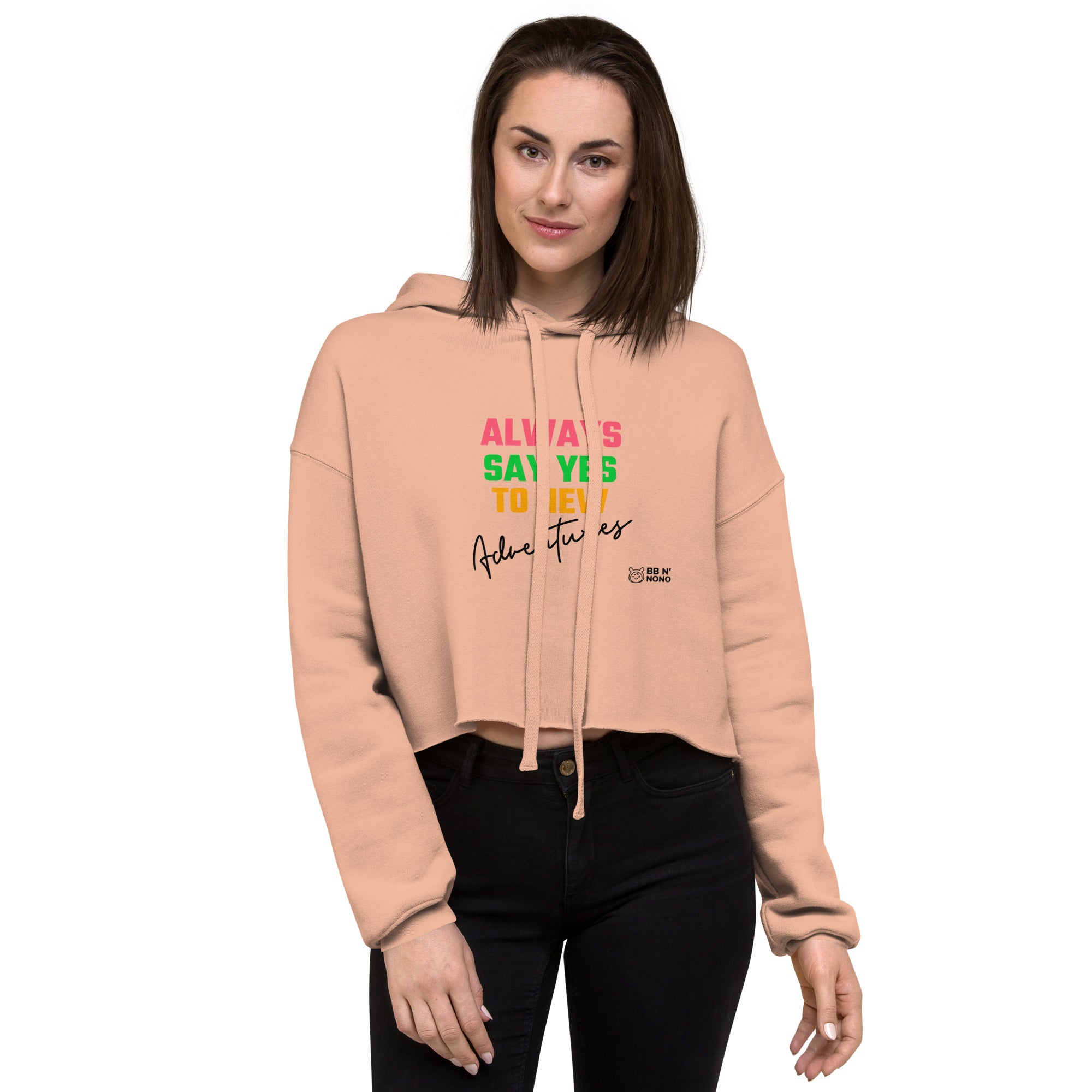 Always say yes to new, adventurer - Crop Hoodie (rainbow)