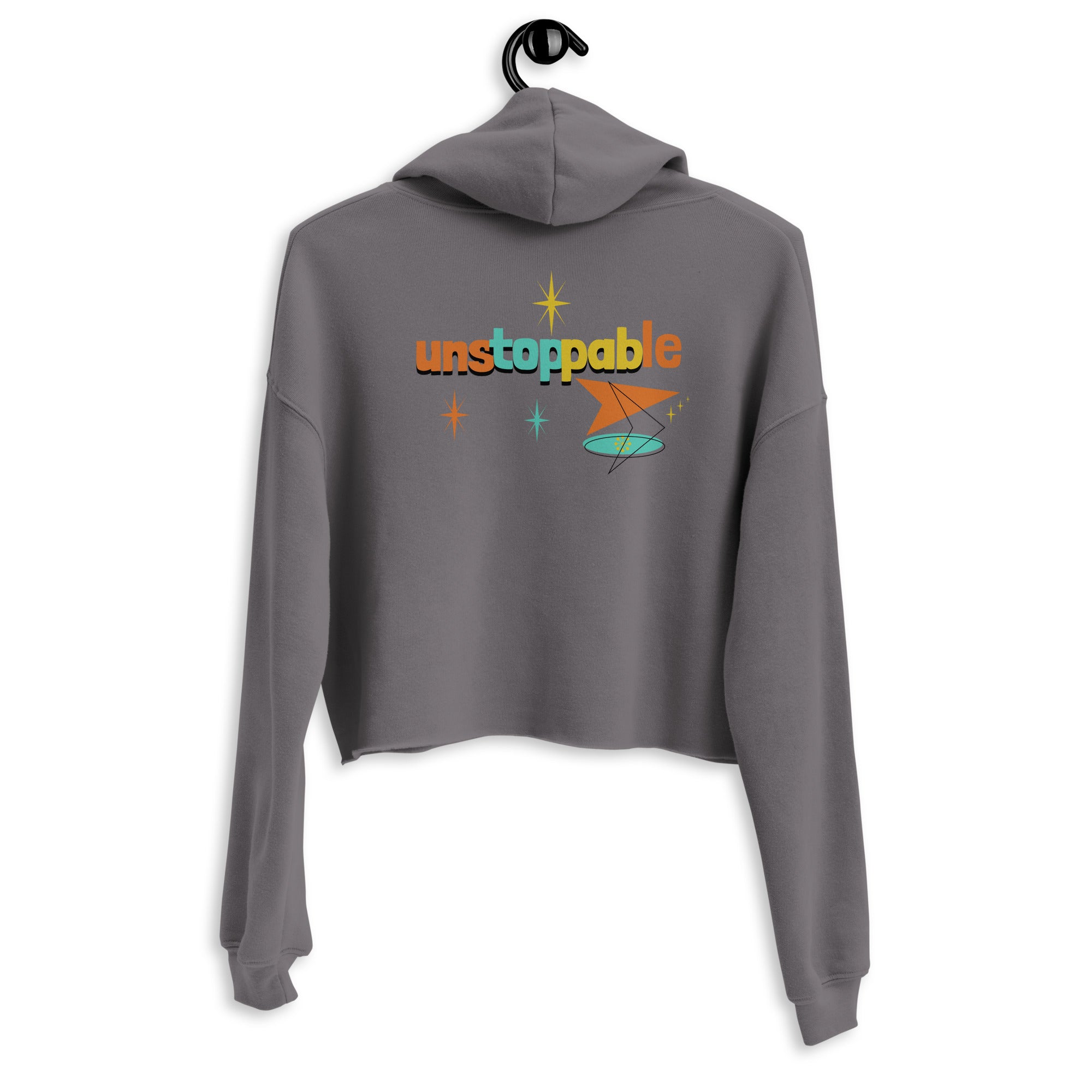 Unstoppable - Crop Hoodie (back print)