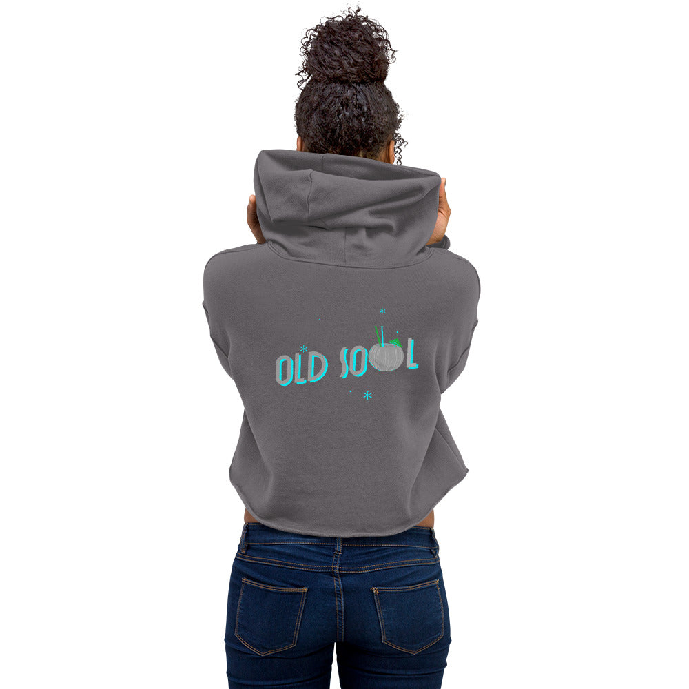 Old Soul - Crop Hoodie (back print)