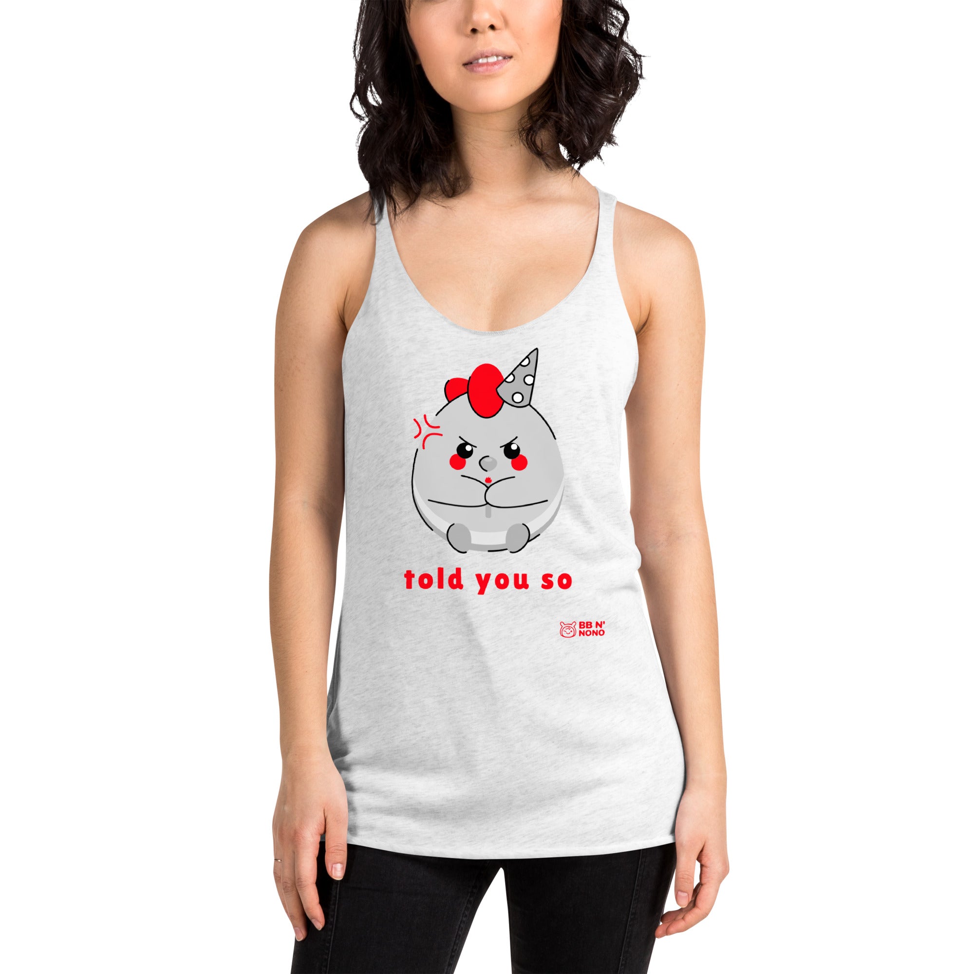 Told you so V - Women's Racerback Tank