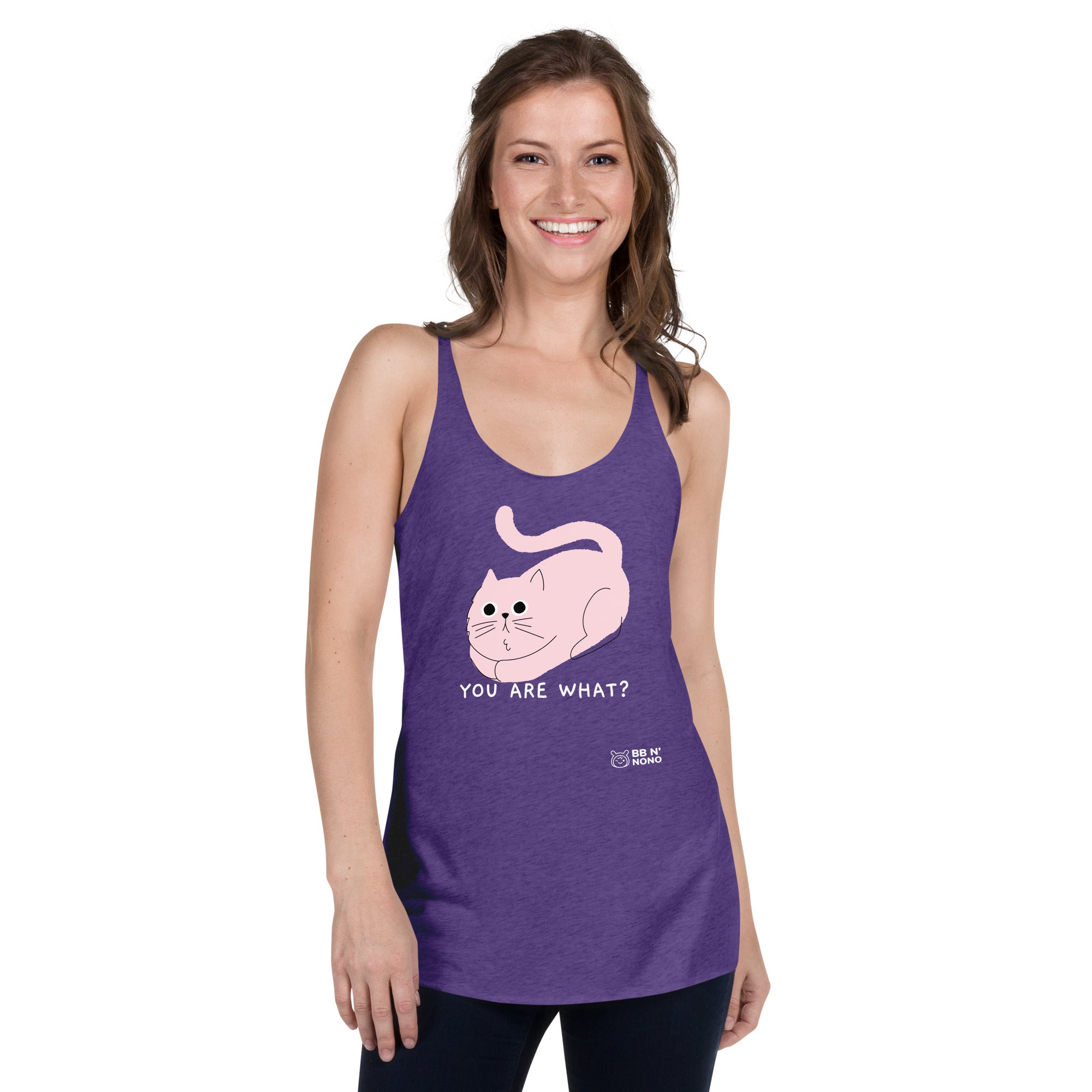 You are what? - Women's Racerback Tank