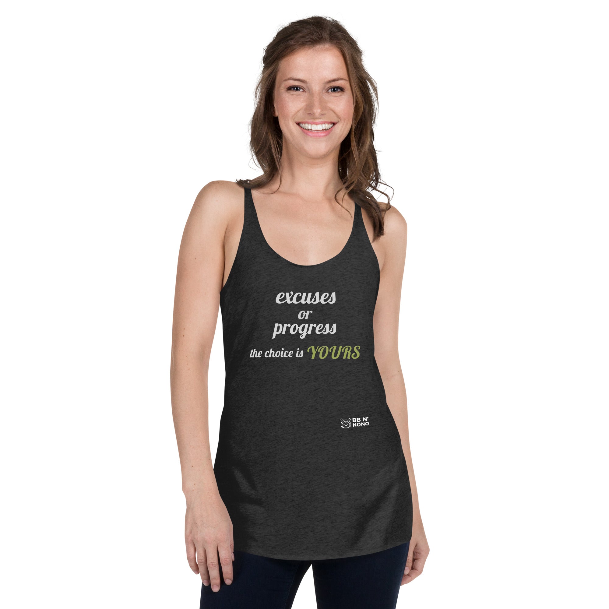 Excuses or Progress, the choice is yours V - Women's Racerback Tank