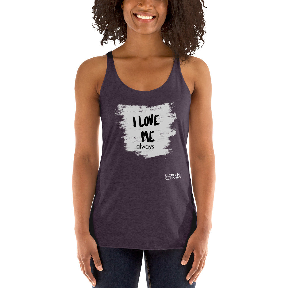 I love me - Women's Racerback Tank