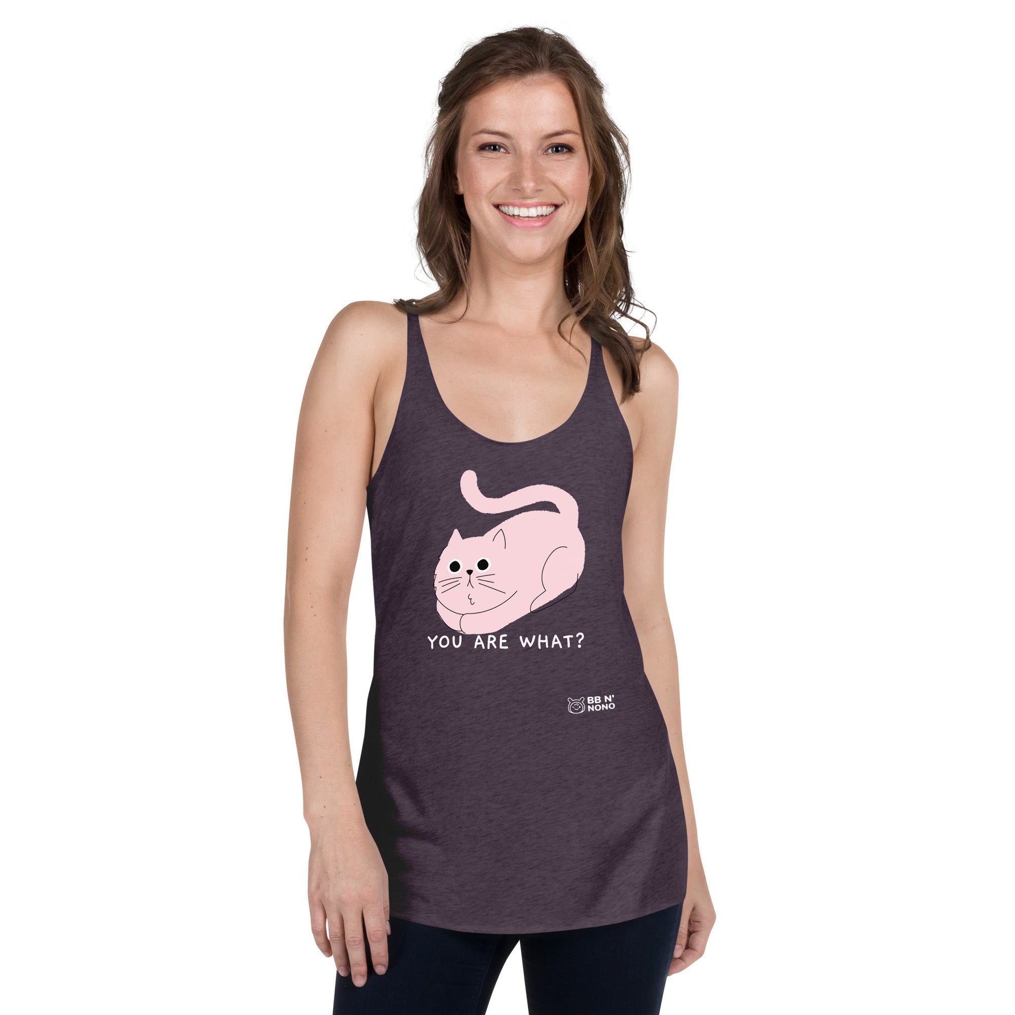 You are what? - Women's Racerback Tank