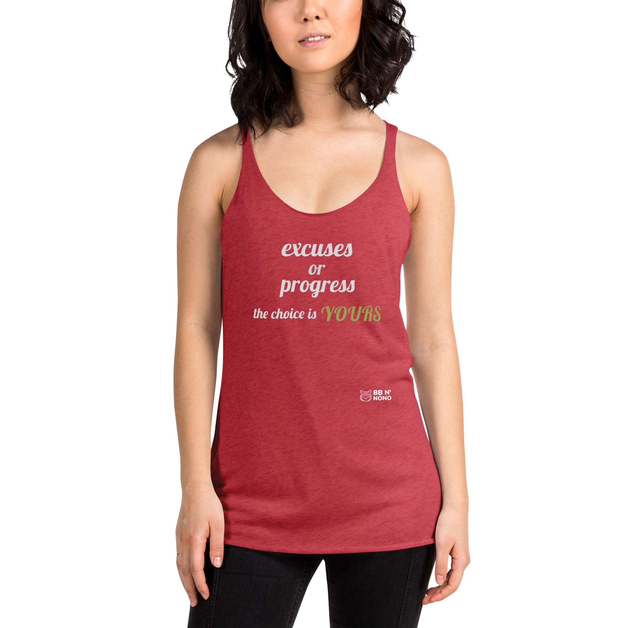 Excuses or Progress, the choice is yours V - Women's Racerback Tank