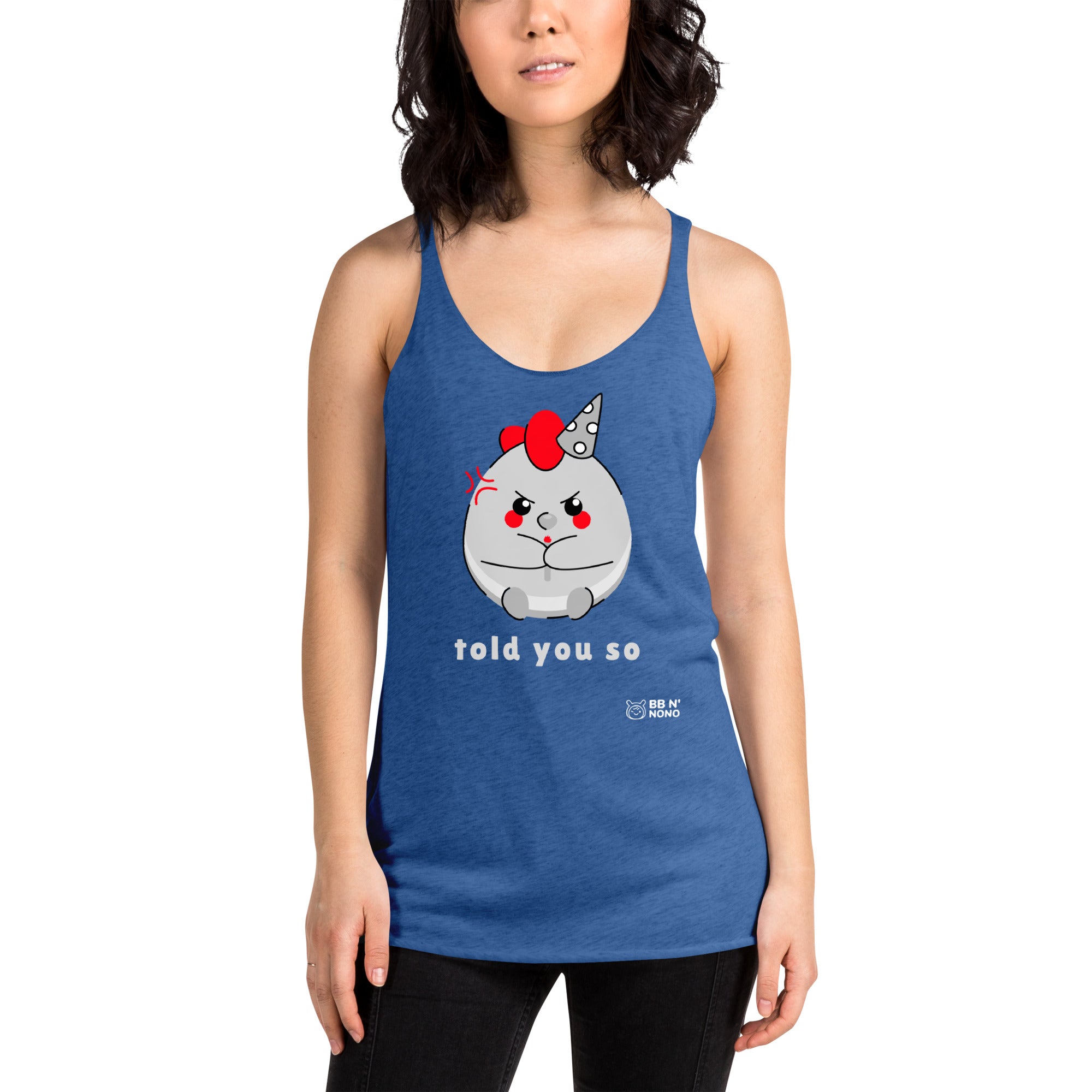 Told you so V - Women's Racerback Tank