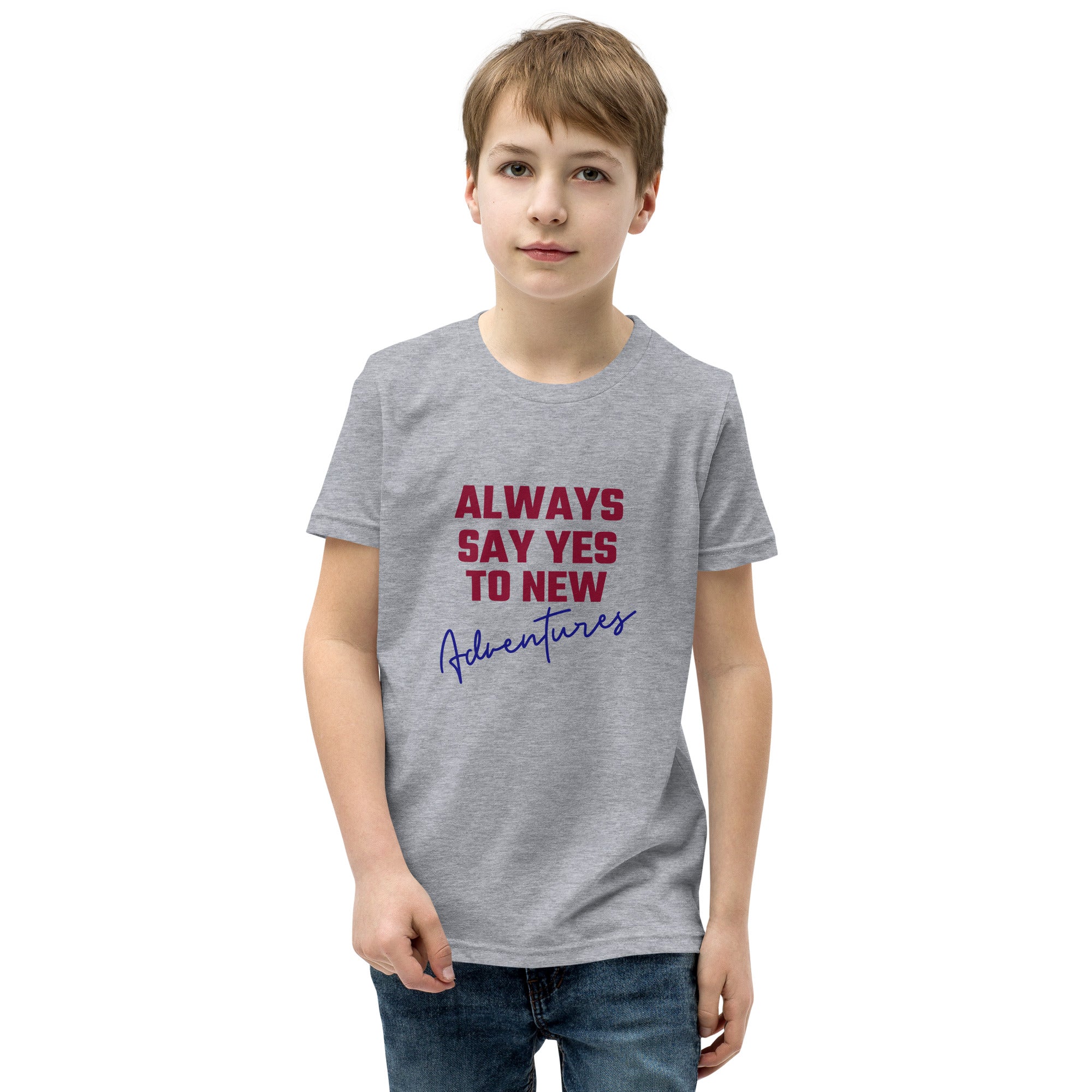 Always say yes to new, adventurer - Youth Short Sleeve T-Shirt