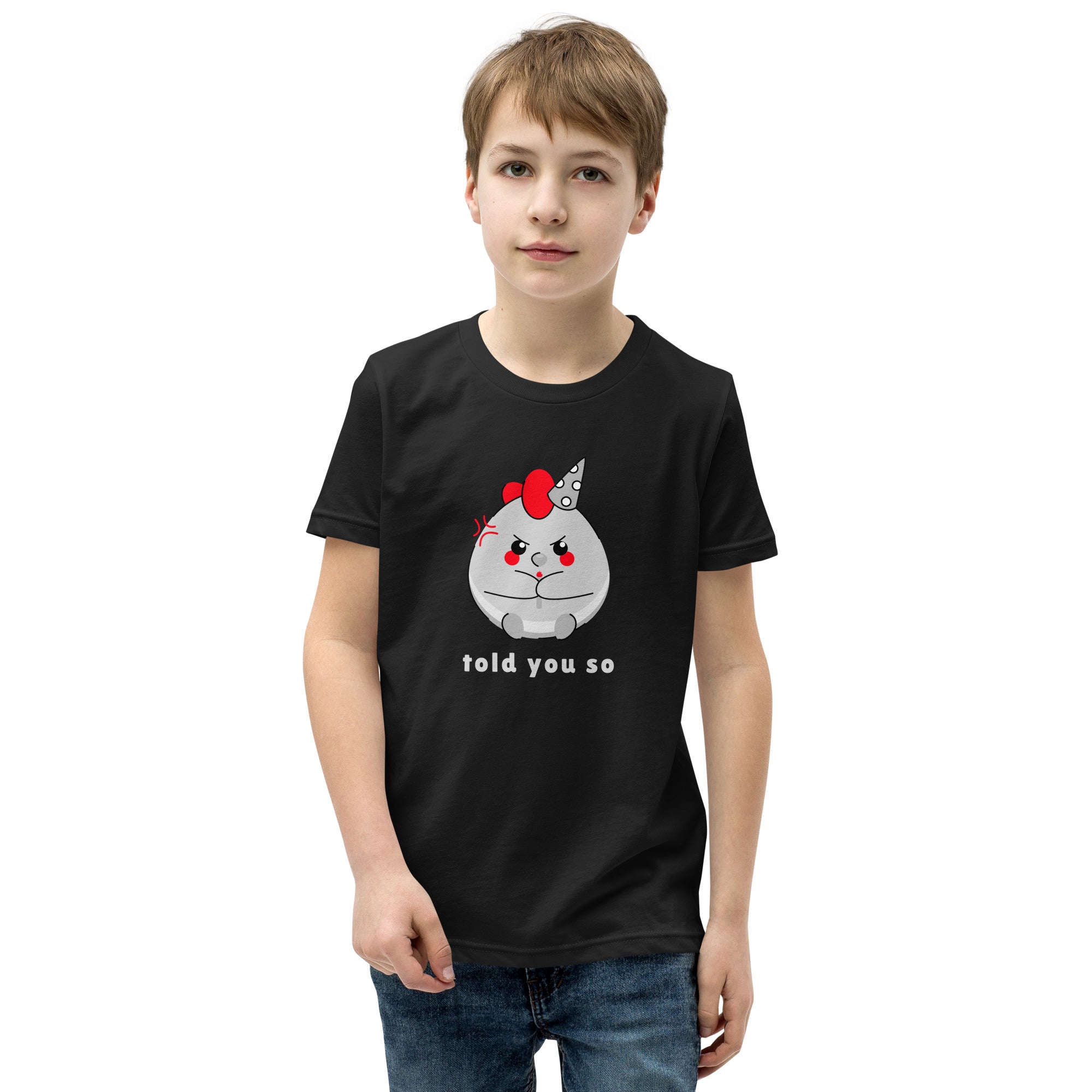 Told you so V - Youth Short Sleeve T-Shirt