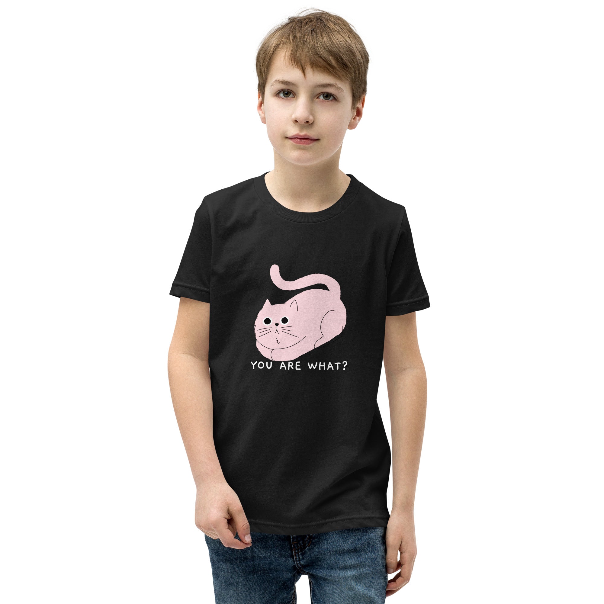 You are what? - Youth Short Sleeve T-Shirt