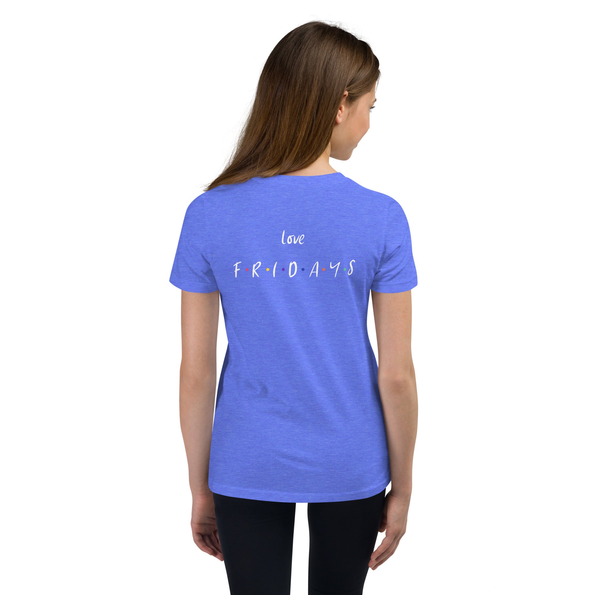 Love Fridays - Youth Short Sleeve T-Shirt (back print)