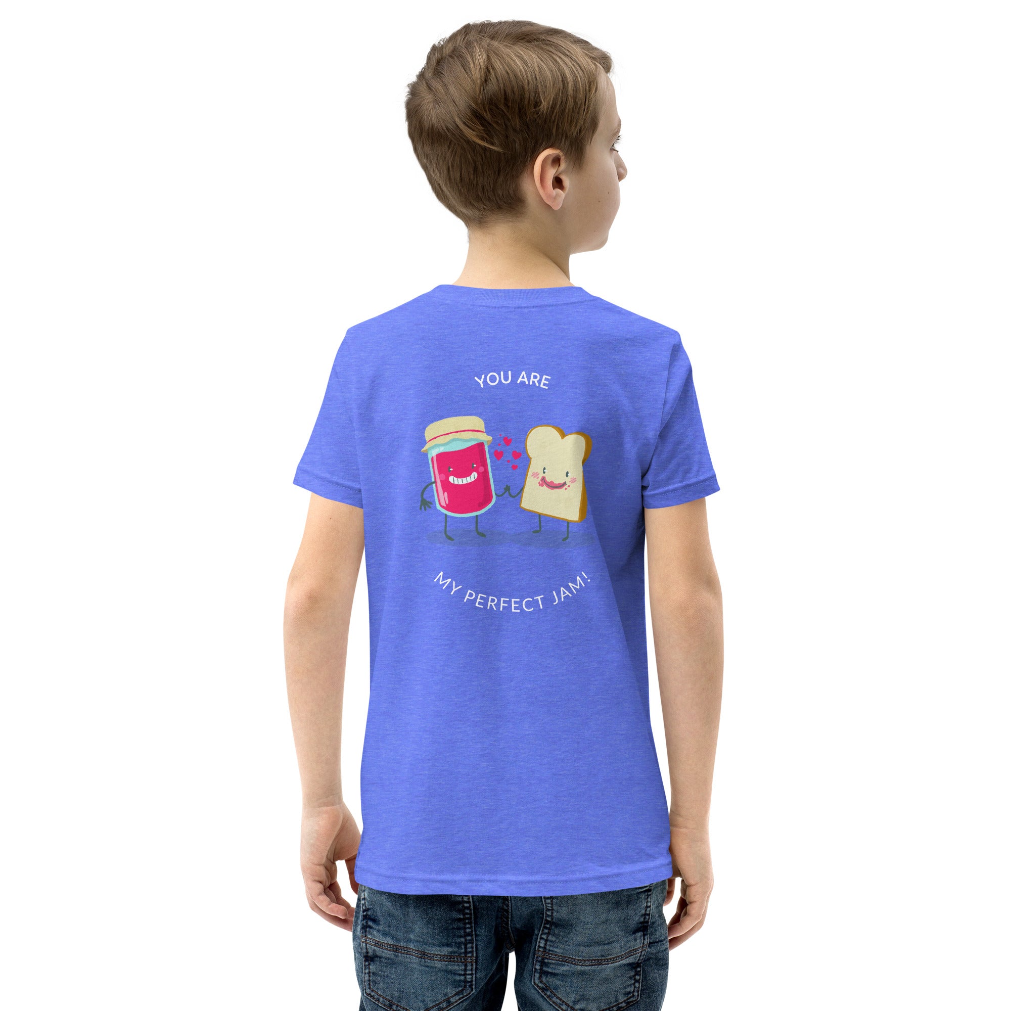 You are my perfect jam - Youth Short Sleeve T-Shirt (back print)