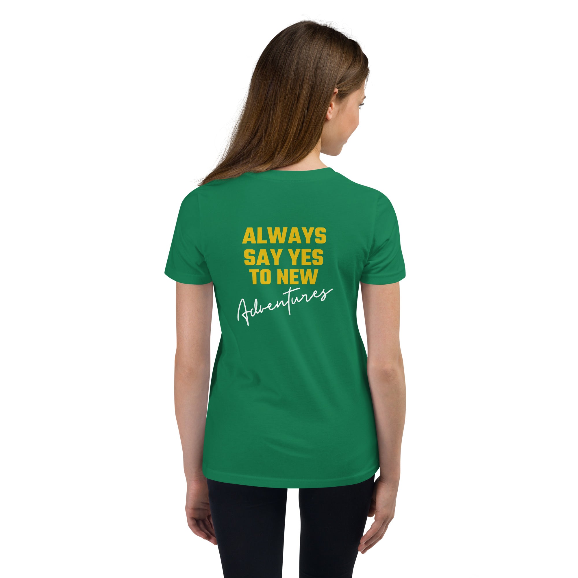 Always say yes to new, adventurer - Youth Short Sleeve T-Shirt (back print)