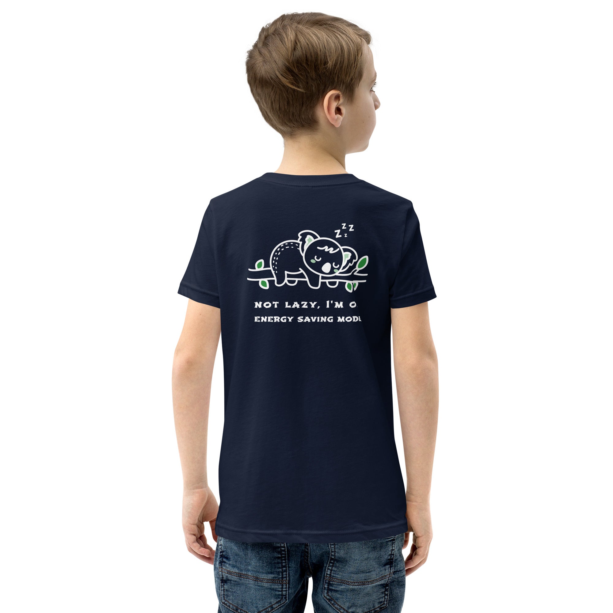 Not lazy, I'm on energy saving mode - Youth Short Sleeve T-Shirt (back print)