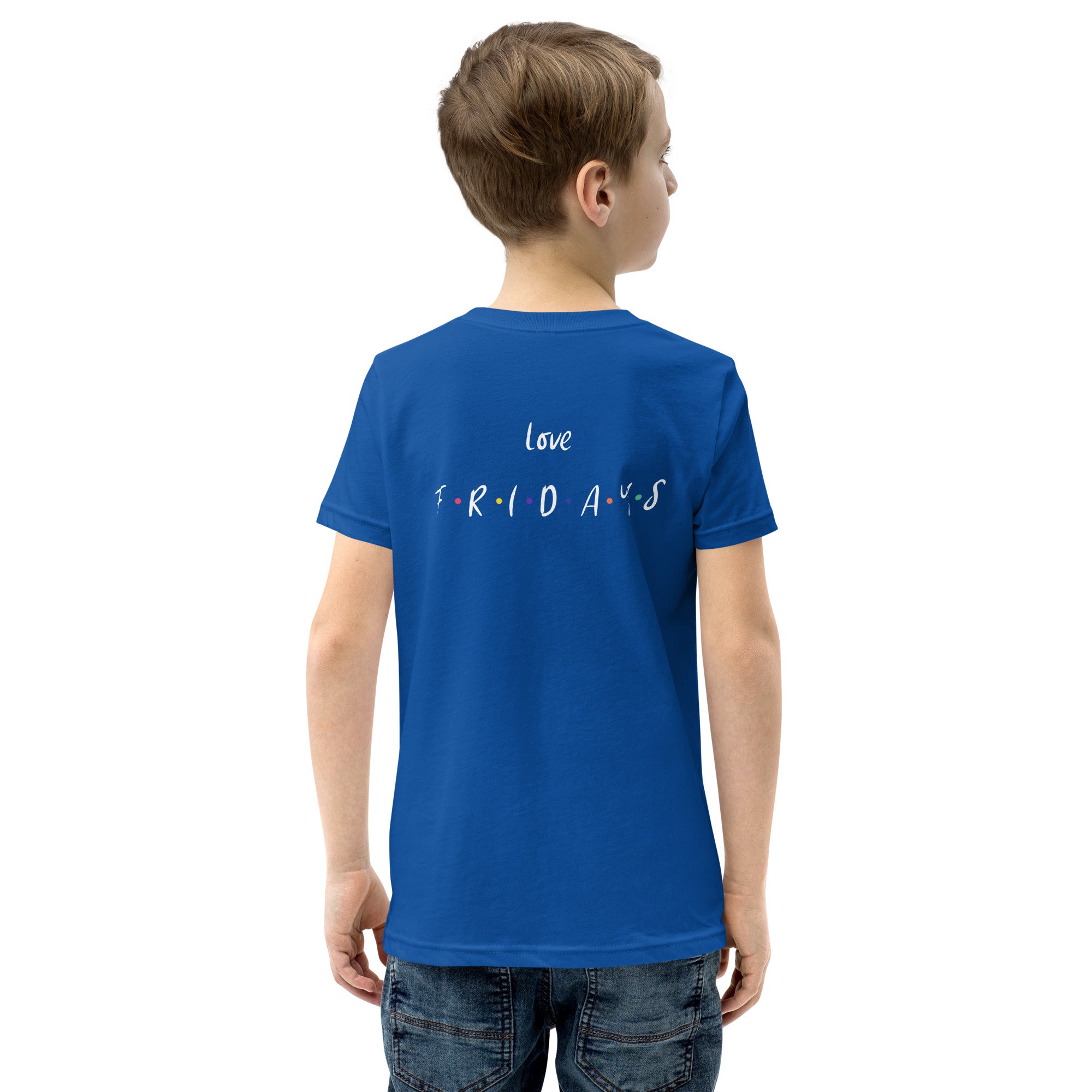 Love Fridays - Youth Short Sleeve T-Shirt (back print)